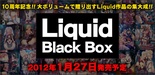Liquid Black Box （通常版） ※取り寄せ商品